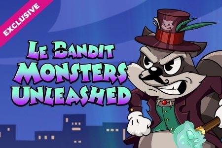Le Bandit Monsters Unleashed